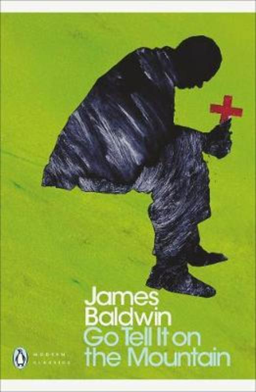 Go Tell it on the Mountain by James Baldwin - 9780141185910