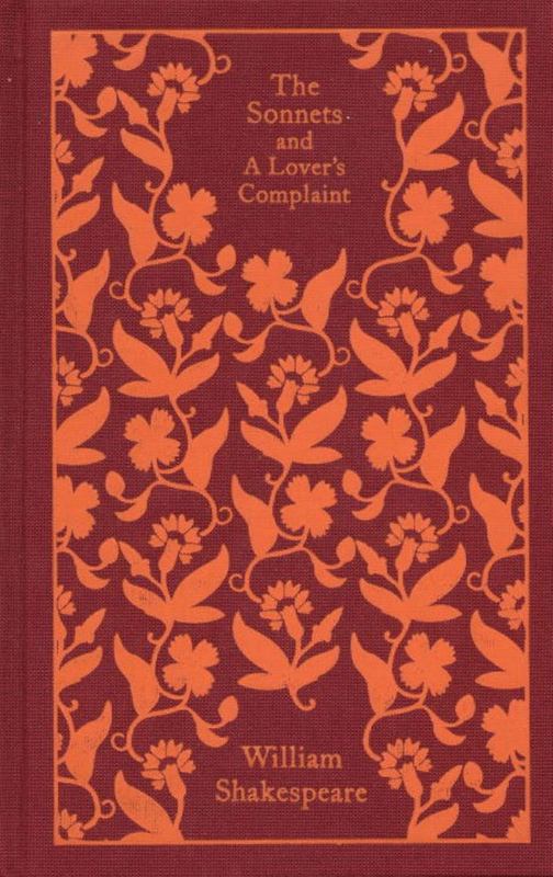 The Sonnets and a Lover's Complaint by William Shakespeare - 9780141192574