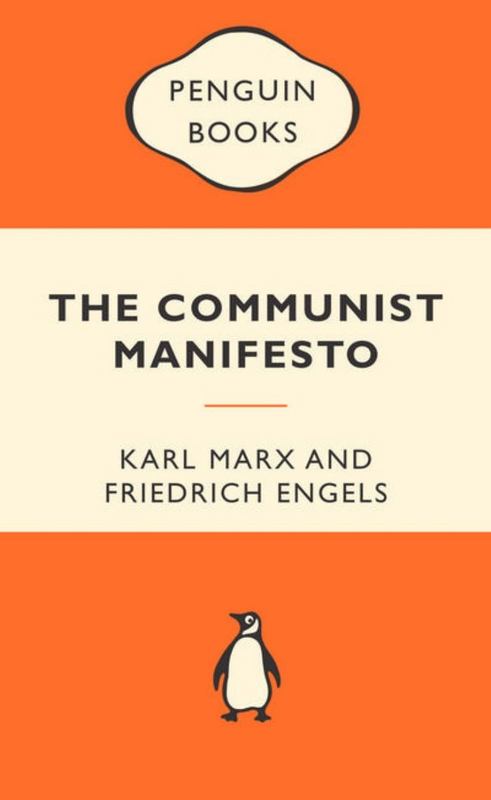 The Communist Manifesto: Popular Penguins by Karl Marx - 9780141194899