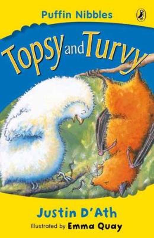 Topsy and Turvy: Puffin Nibbles by Justin D'Ath - 9780141309385