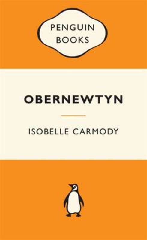 Obernewtyn Chronicles Volume 1: Popular Penguins by Isobelle Carmody - 9780143204787