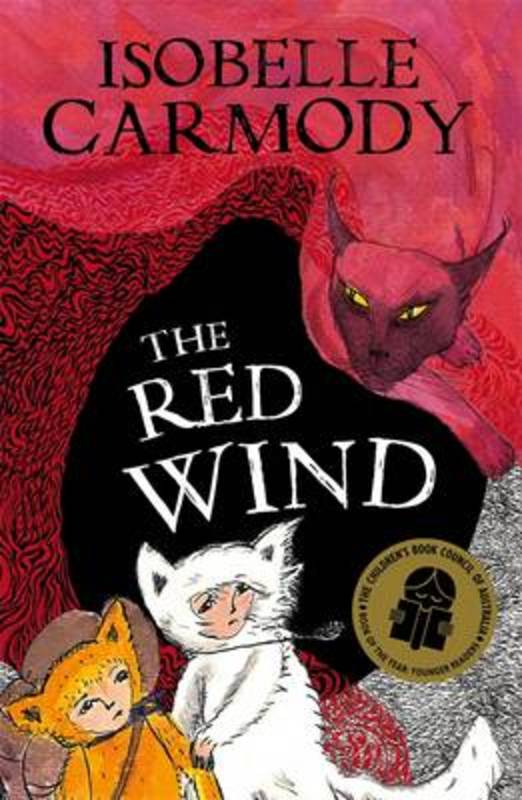 The Kingdom of the Lost Book 1: The Red Wind by Isobelle Carmody - 9780143306863