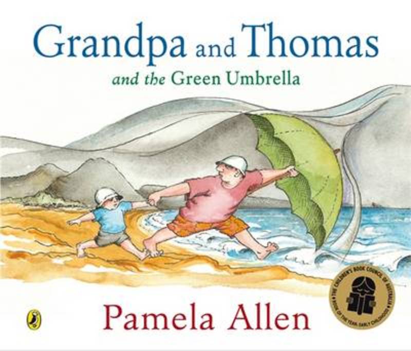 Grandpa and Thomas and the Green Umbrella by Pamela Allen - 9780143503682
