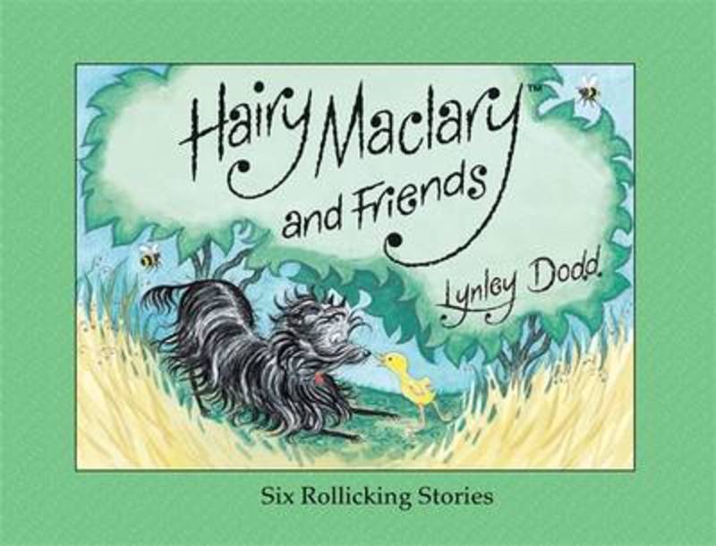 Hairy Maclary and Friends: Six Rollicking Stories by Lynley Dodd - 9780143506256