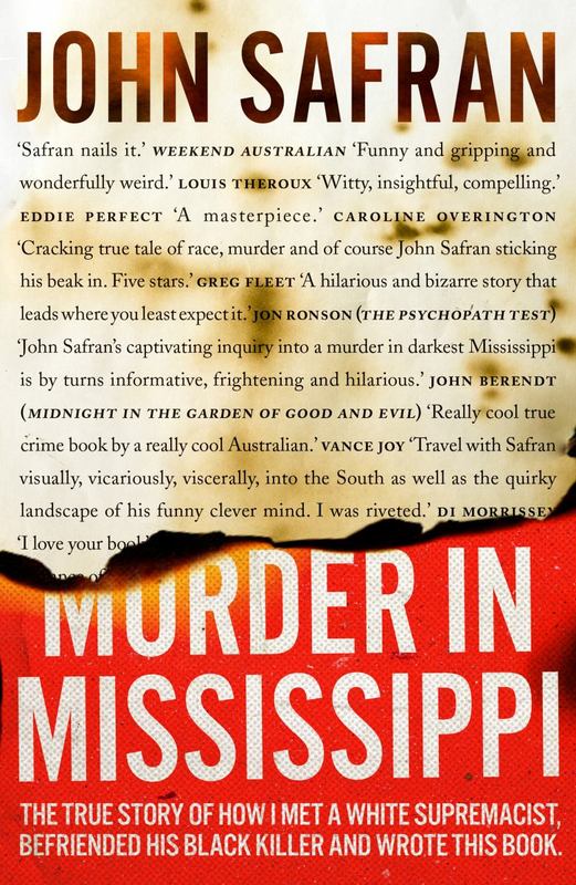 Murder in Mississippi by John Safran - 9780143572084