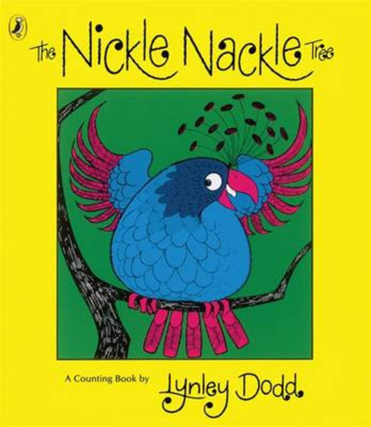 The Nickle Nackle Tree by Lynley Dodd - 9780143770145