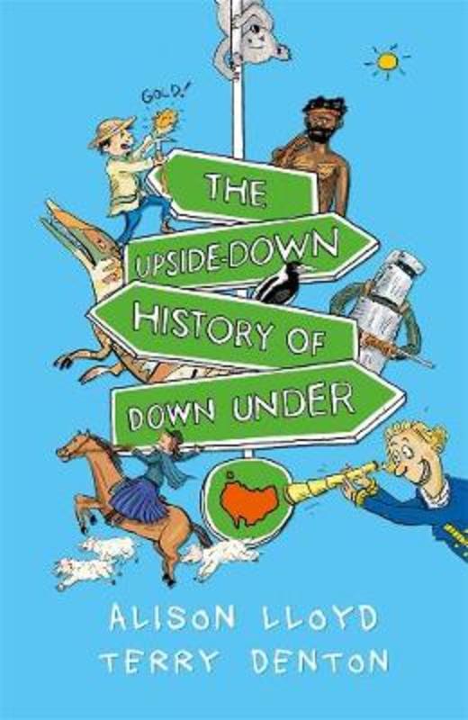The Upside-down History of Down Under by Alison Lloyd - 9780143788669