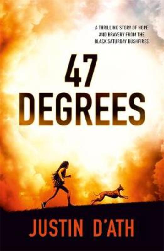 47 Degrees by Justin D'Ath - 9780143789079