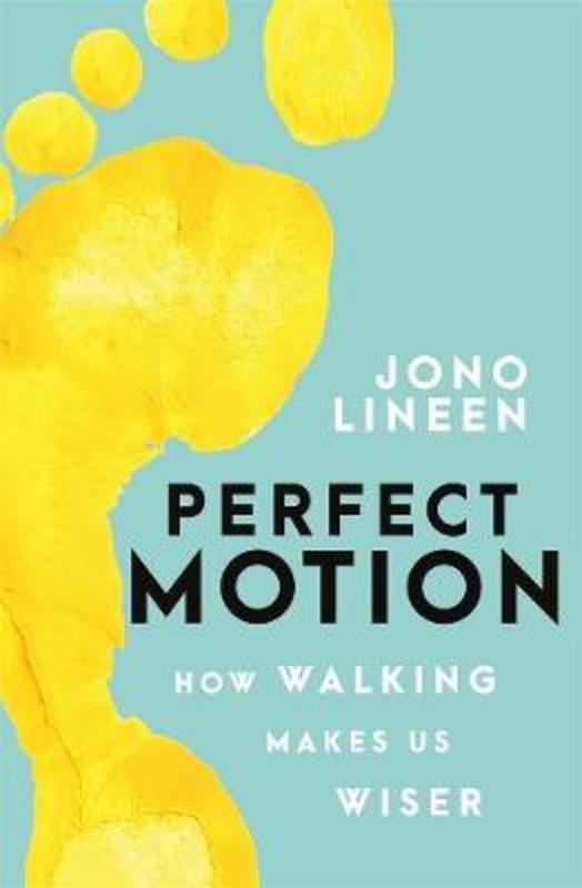 Perfect Motion by Jono Lineen - 9780143789529