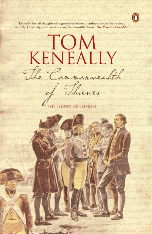 The Commonwealth Of Thieves by Tom Keneally - 9780143790839