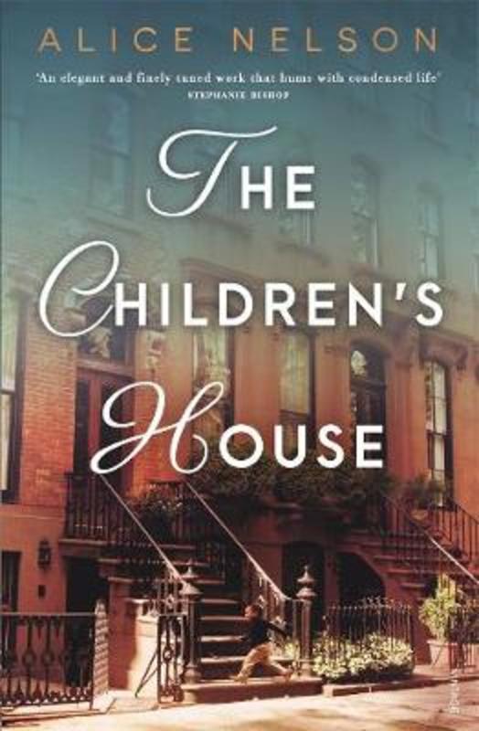 The Children's House by Alice Nelson - 9780143791188