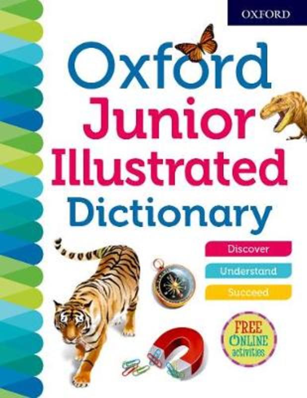 Oxford Junior Illustrated Dictionary by Oxford Dictionaries - 9780192767233