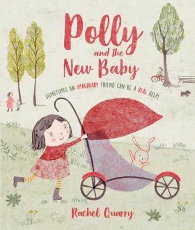 Polly and the New Baby by Rachel Quarry (, Ely, UK) - 9780192769046