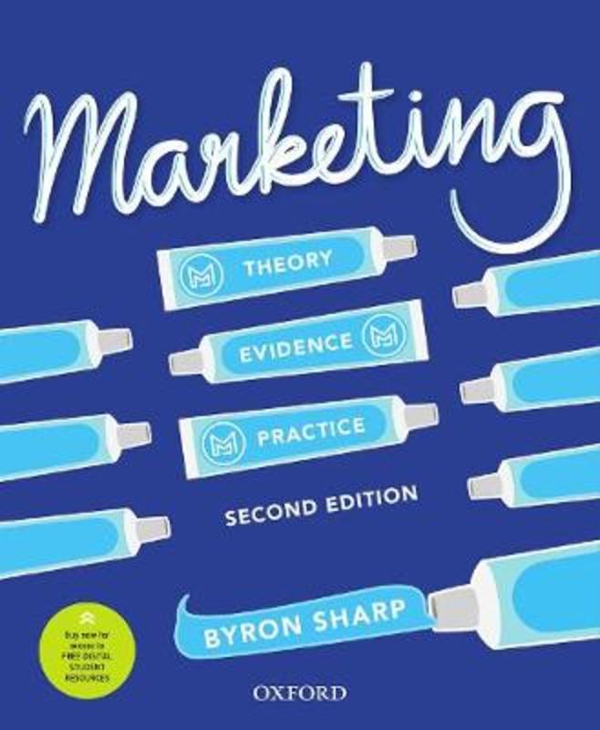 Marketing by Byron Sharp (Professor of Marketing Science, Professor of Marketing Science, University of South Australia) - 9780195590296