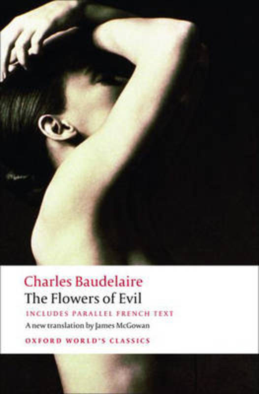 The Flowers of Evil by Charles Baudelaire - 9780199535583
