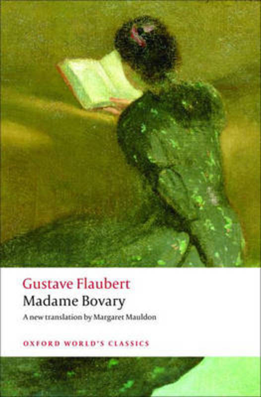 Madame Bovary by Gustave Flaubert - 9780199535651