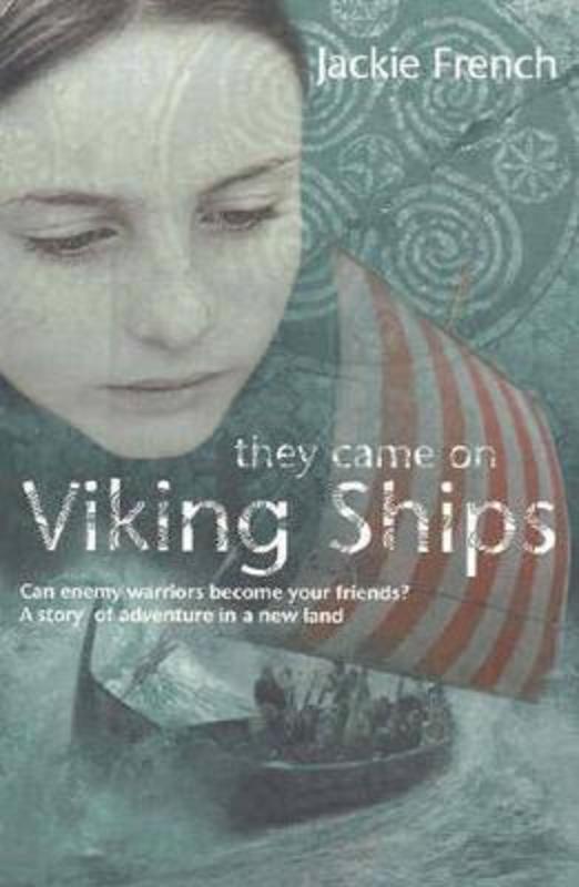 They Came On Viking Ships by Jackie French - 9780207200113