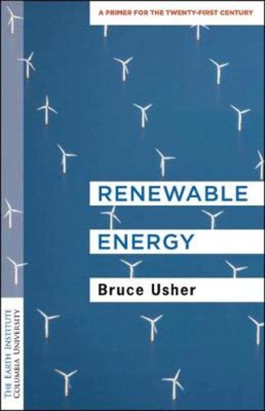 Renewable Energy by Bruce Usher - 9780231187855