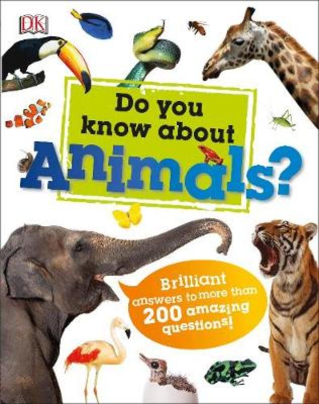 Do You Know About Animals? by DK - 9780241228159