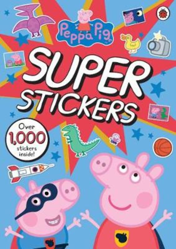 Peppa Pig Super Stickers Activity Book by Peppa Pig - 9780241252673