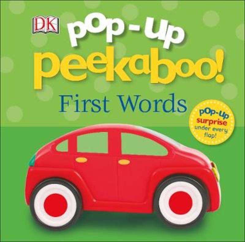 Pop-Up Peekaboo! First Words by DK - 9780241317068