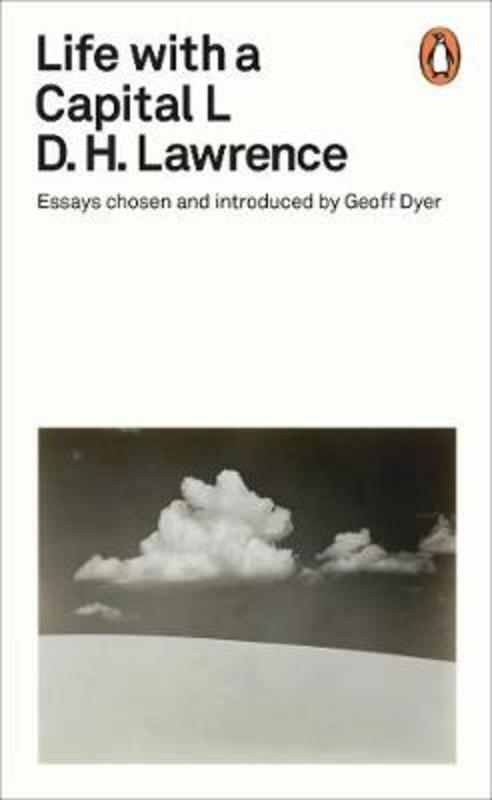 Life with a Capital L by D. H. Lawrence - 9780241344606