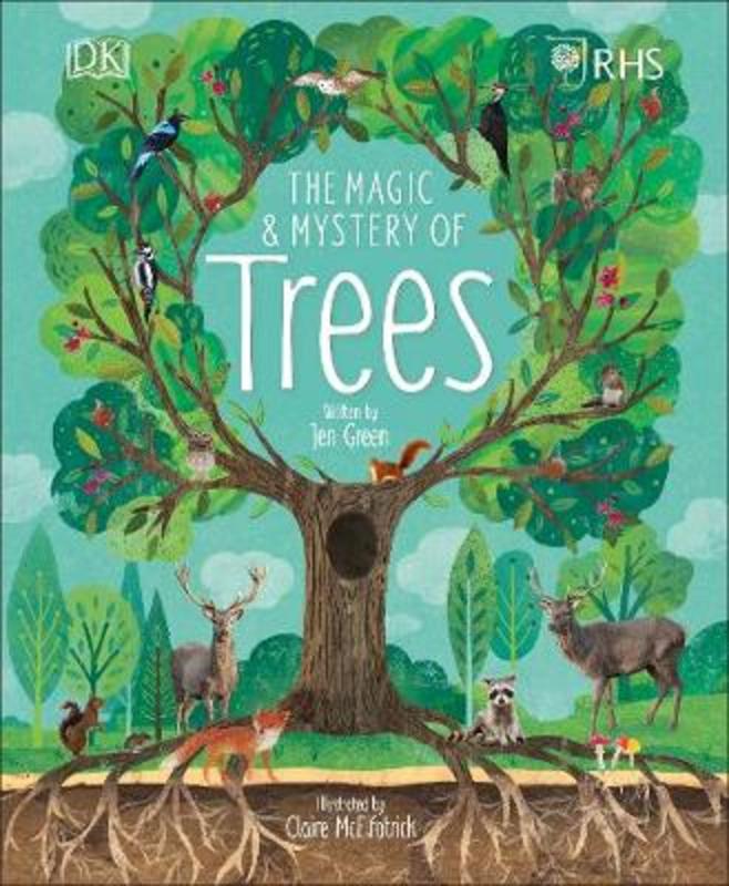 RHS The Magic and Mystery of Trees by Royal Horticultural Society (DK Rights) (DK IPL) - 9780241355435