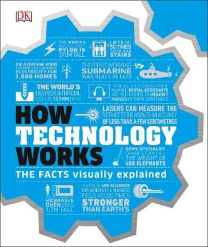 How Technology Works by DK - 9780241356289