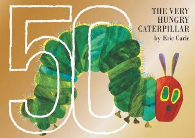 The Very Hungry Caterpillar 50th Anniversary Collector's Edition by Eric Carle - 9780241372661