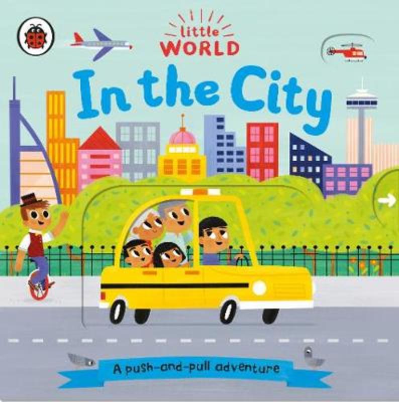 Little World: In the City by Allison Black - 9780241372999