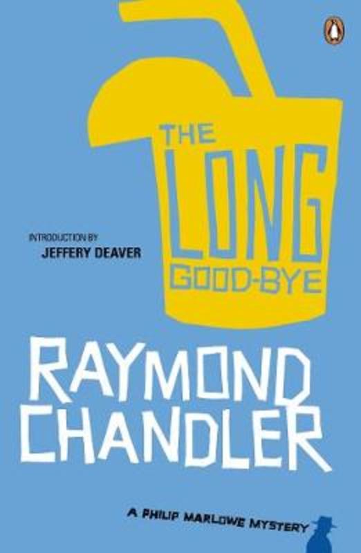 The Long Good-bye by Raymond Chandler - 9780241954362