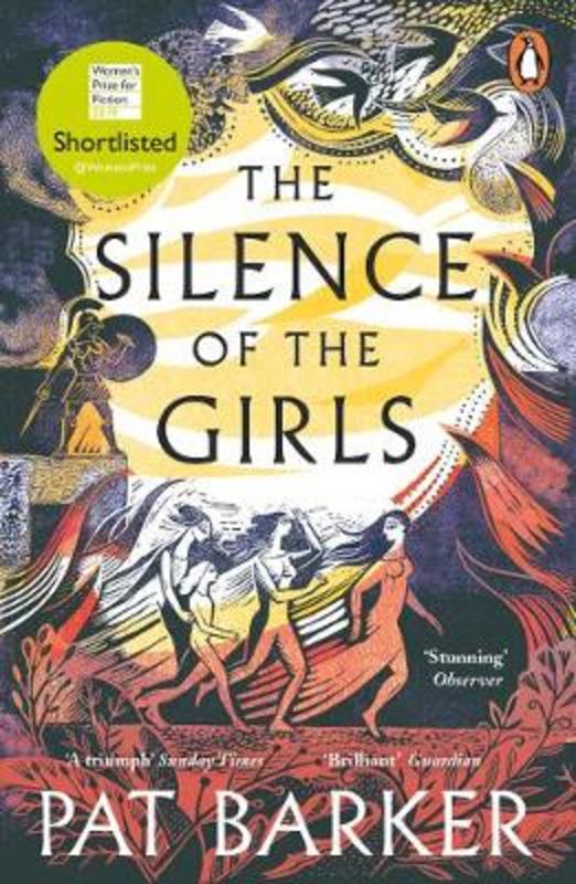 The Silence of the Girls by Pat Barker - 9780241983201