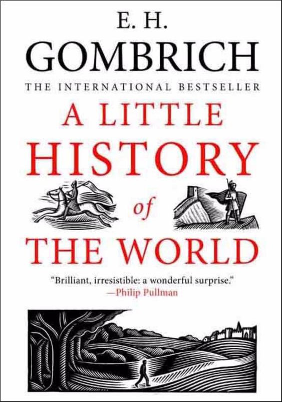 A Little History of the World by E. H. Gombrich - 9780300143324