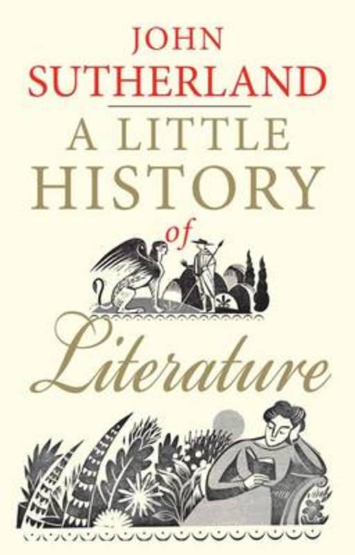 A Little History of Literature by John Sutherland - 9780300205312