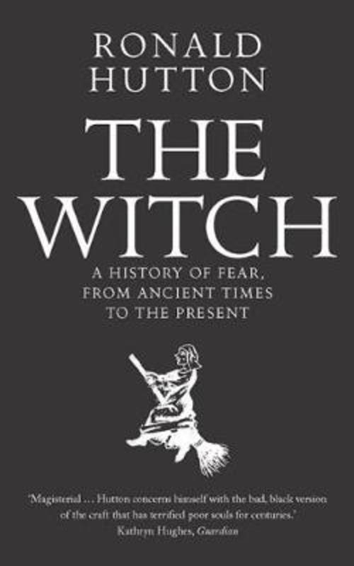 The Witch by Ronald Hutton - 9780300238679