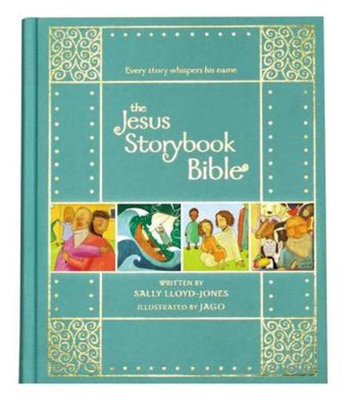 The Jesus Storybook Bible Gift Edition by Sally Lloyd-Jones - 9780310761006