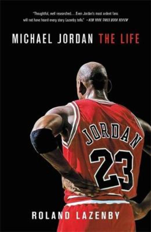 Michael Jordan by Roland Lazenby - 9780316194761