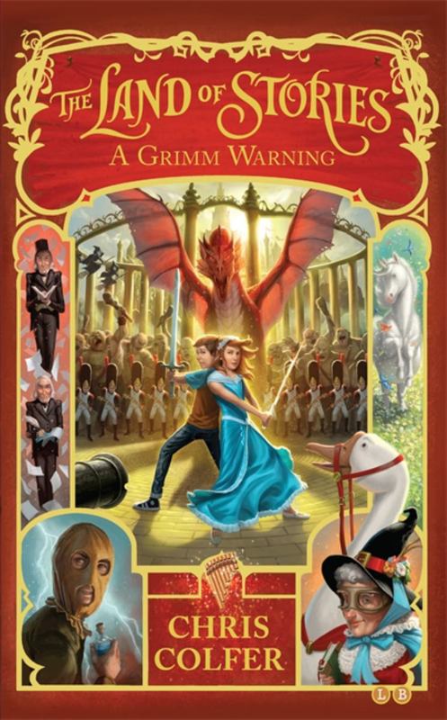 The Land of Stories: A Grimm Warning by Chris Colfer - 9780349124391