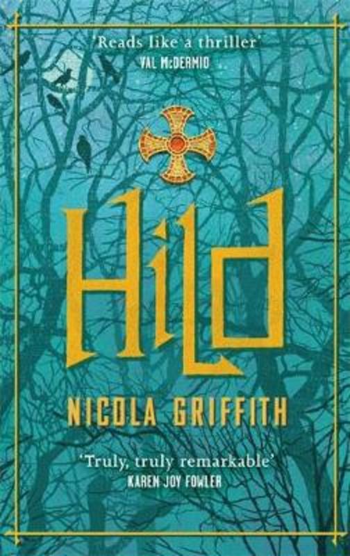 Hild by Nicola Griffith - 9780349134239