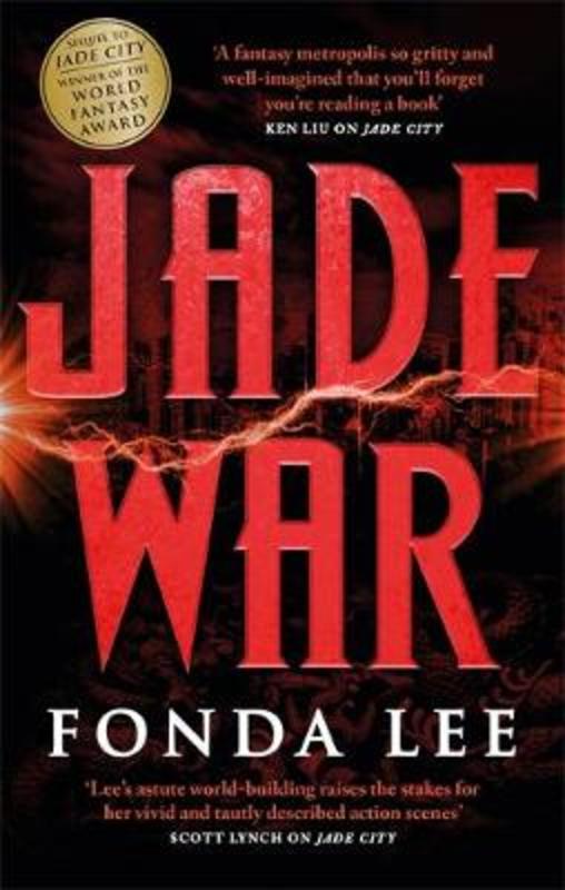 Jade War by Fonda Lee - 9780356510538
