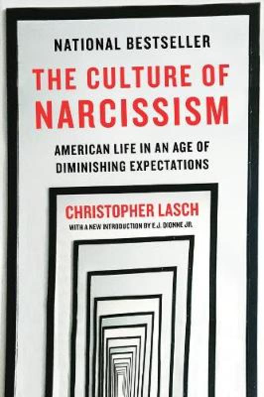 The Culture of Narcissism by Christopher Lasch - 9780393356175