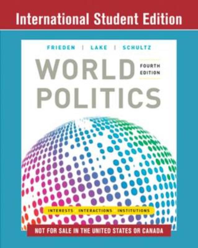 World Politics by Jeffry A. Frieden (Harvard University) - 9780393675122