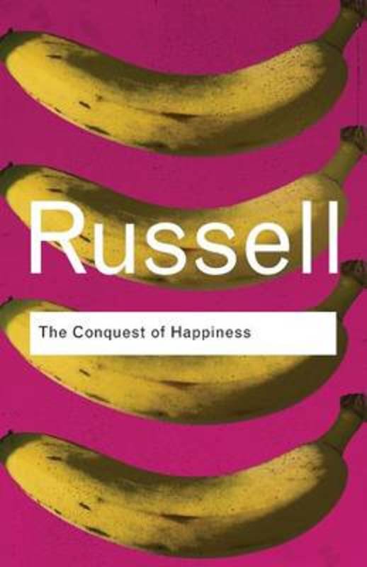 The Conquest of Happiness by Bertrand Russell - 9780415378475