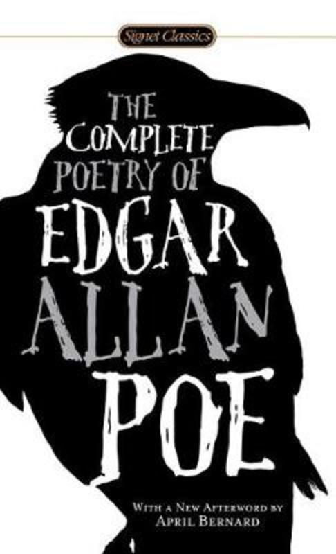 The Complete Poetry Of Edgar Allan Poe by Edgar Allan Poe - 9780451531056