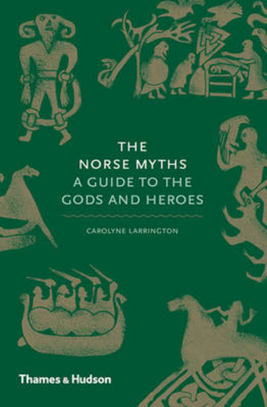The Norse Myths by Carolyne Larrington - 9780500251966