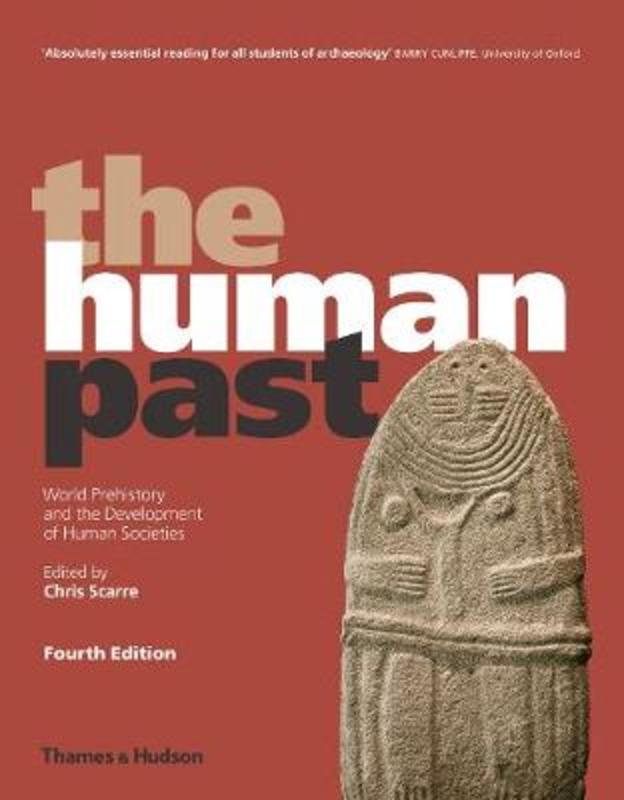The Human Past by Chris Scarre - 9780500294208