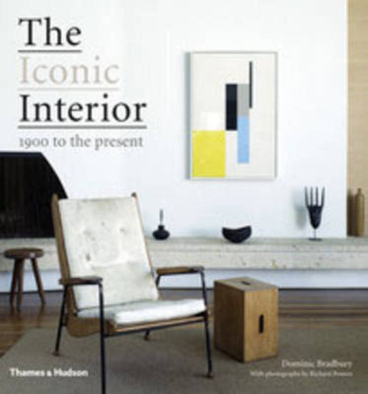The Iconic Interior by Dominic Bradbury - 9780500516331