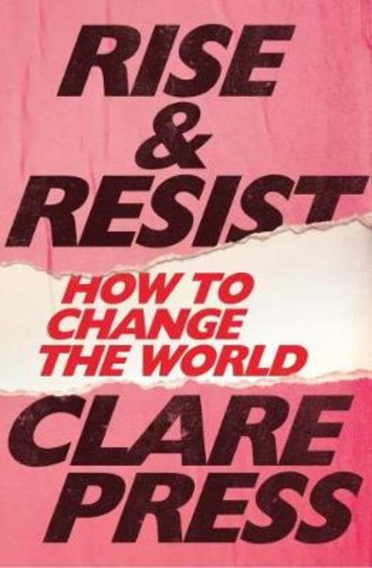 Rise & Resist by Clare Press - 9780522873733