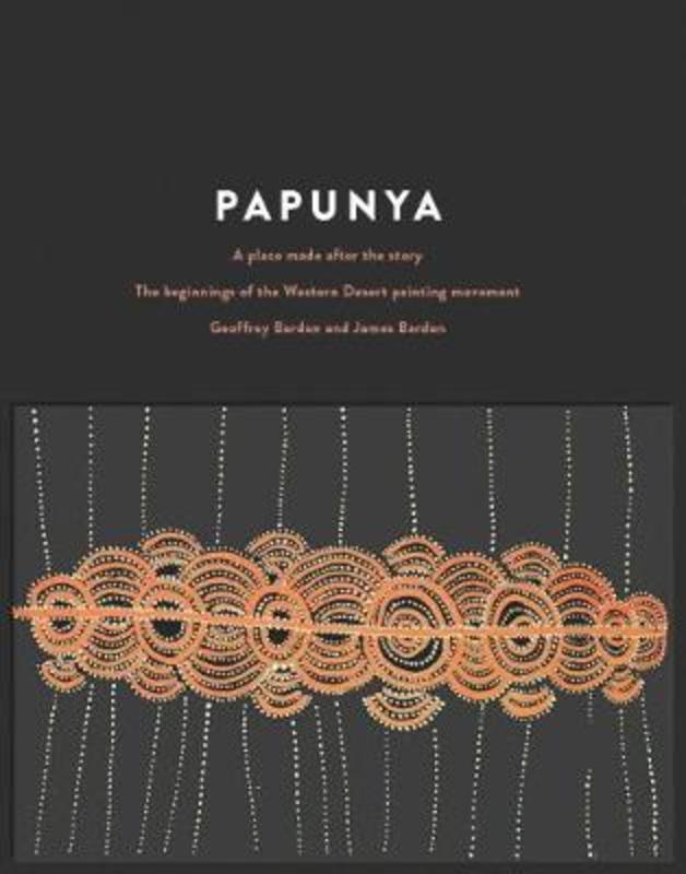 Papunya by Geoffrey Bardon - 9780522873900