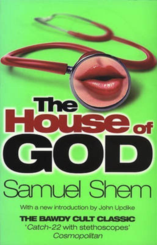 House Of God by Samuel Shem, M.D. - 9780552991223